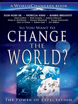 cover image of So You Want to Change the World?